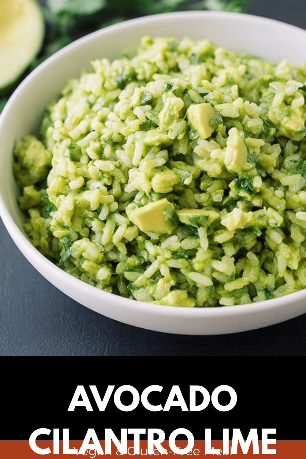 Avocado Cilantro Lime Rice