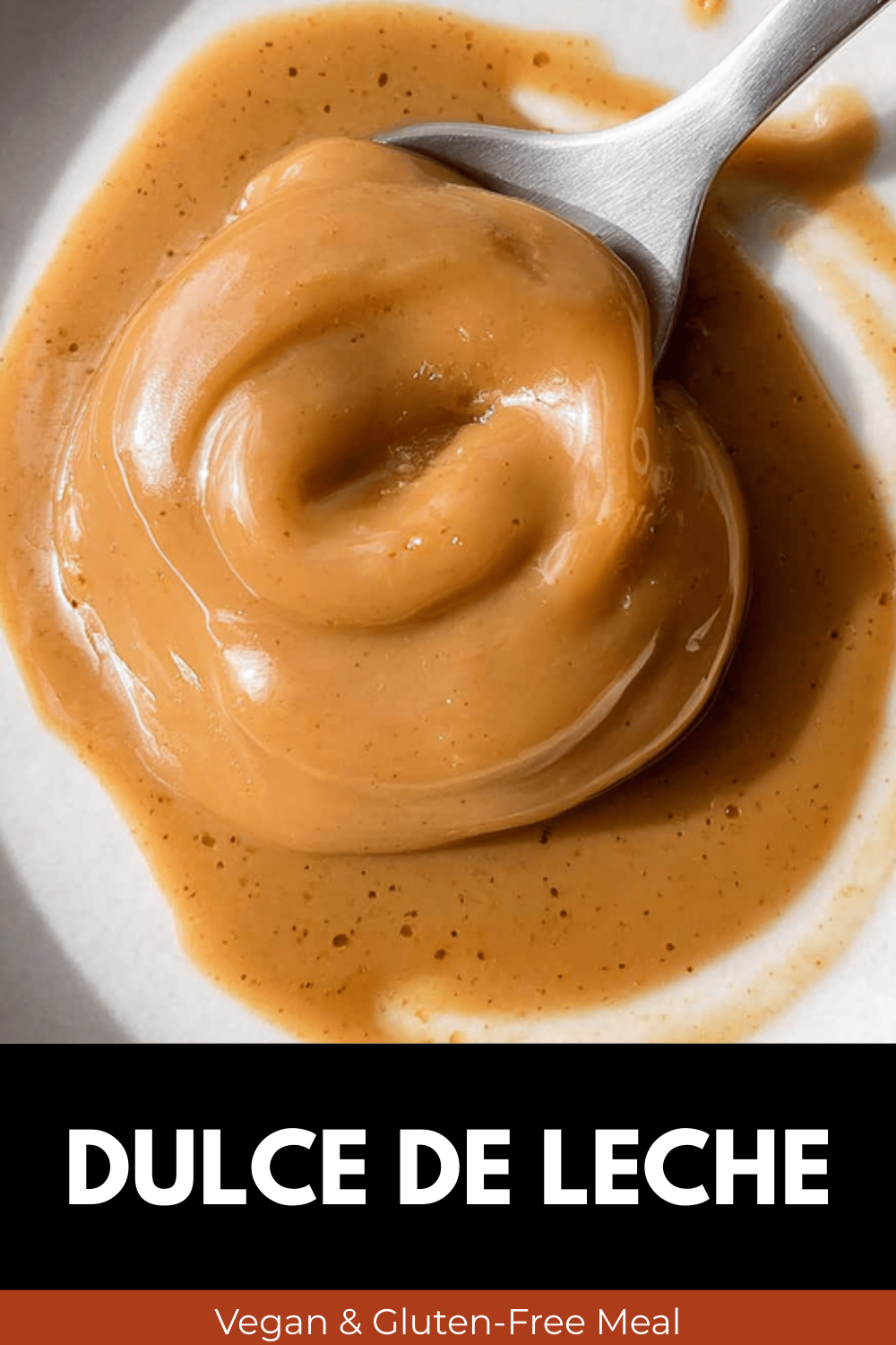 Dulce De Leche Recipes And Tips For Rich, Creamy Sweet Treats 7 Dulce De Leche
