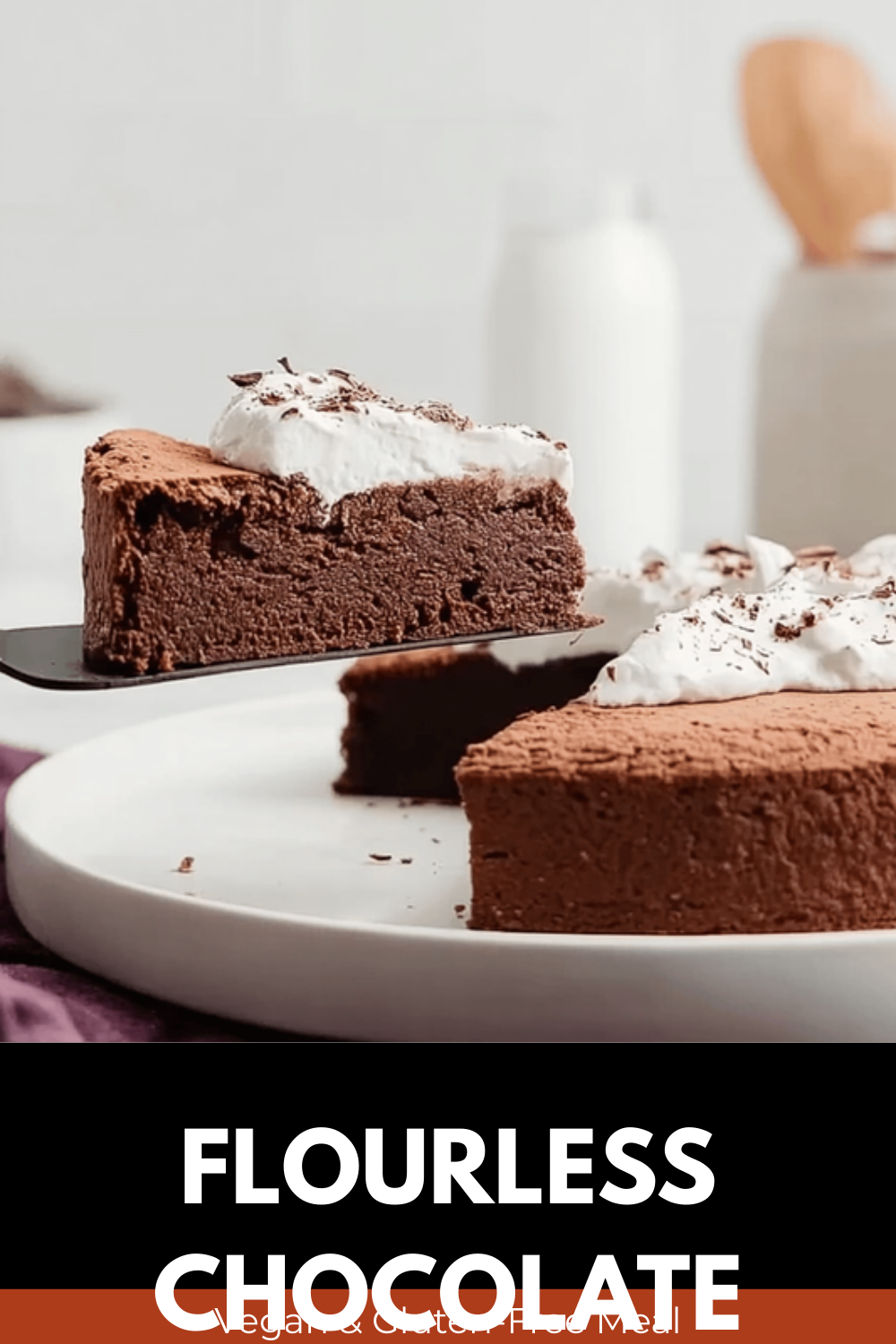 Flourless Chocolate Cake Recipes For Rich, Moist, And Easy Desserts 7 Flourless Chocolate Cake