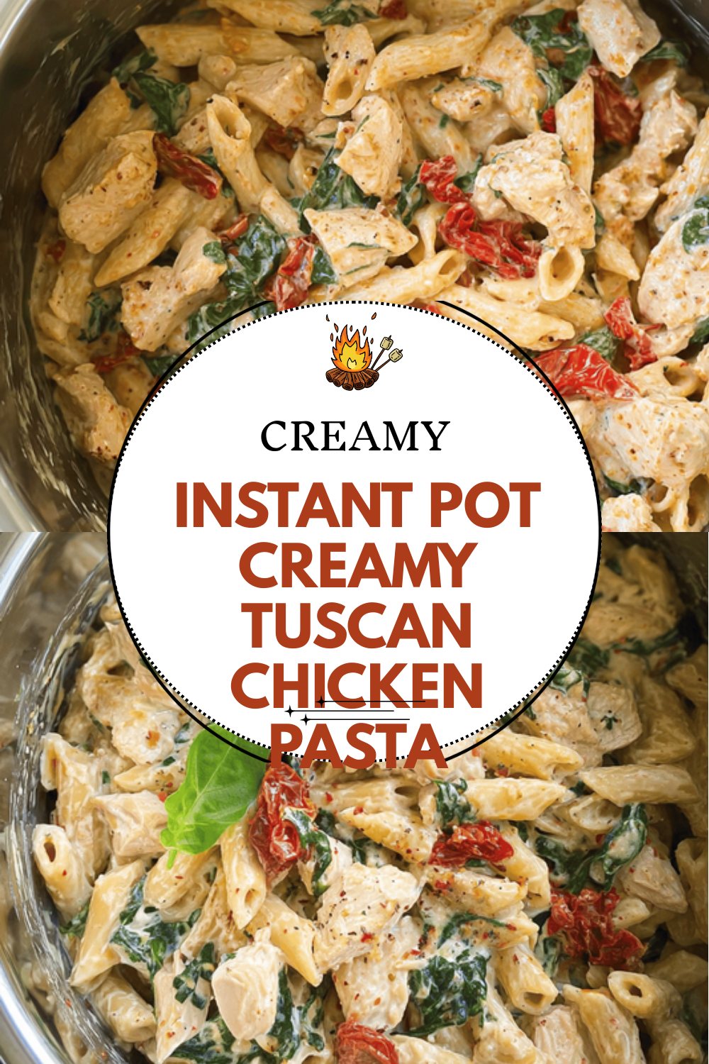 Instant Pot Creamy Tuscan Chicken Pasta