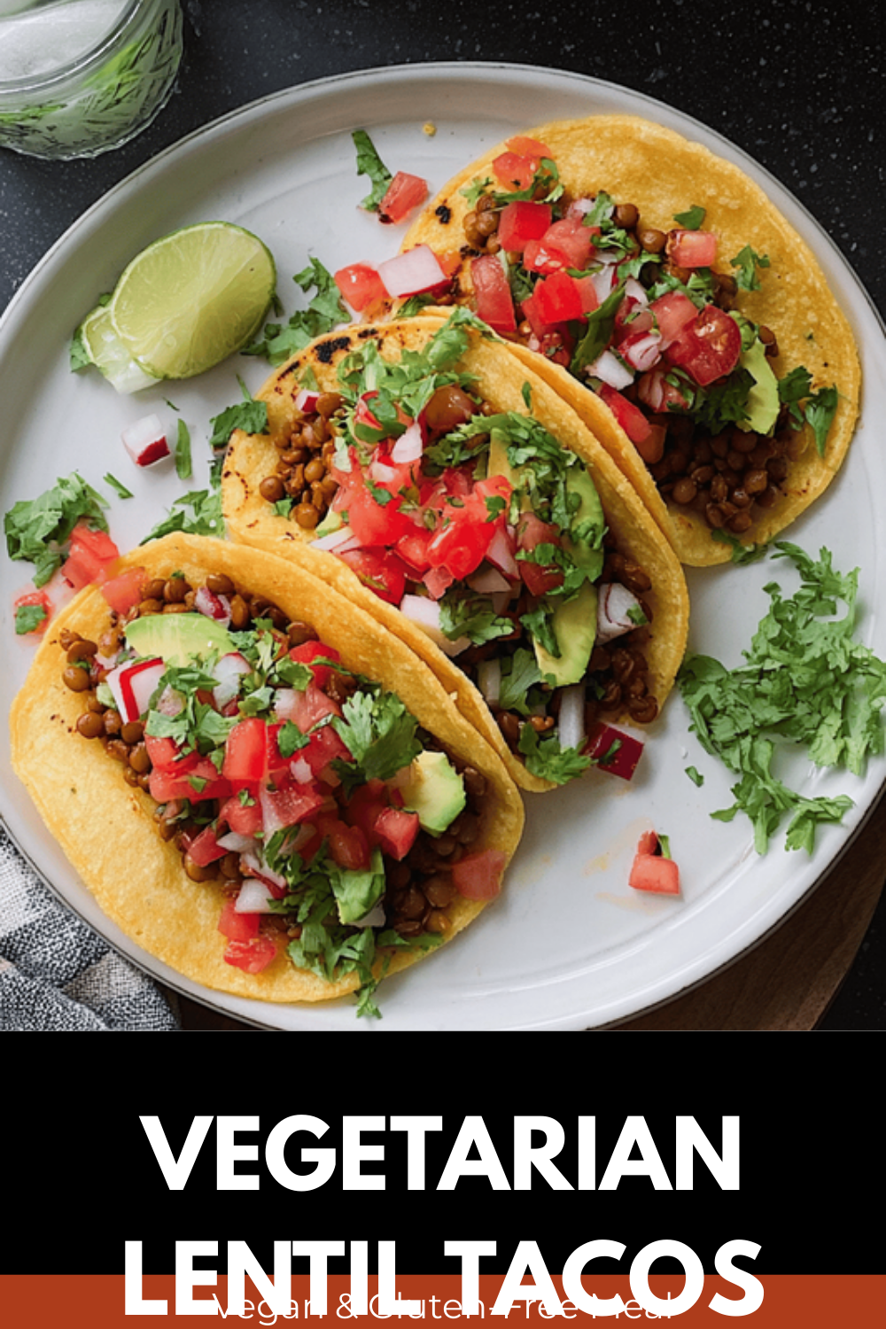 Vegan Lentil Tacos Recipe With Flavorful Spices And Fresh Ingredients 7 Vegetarian Lentil Tacos