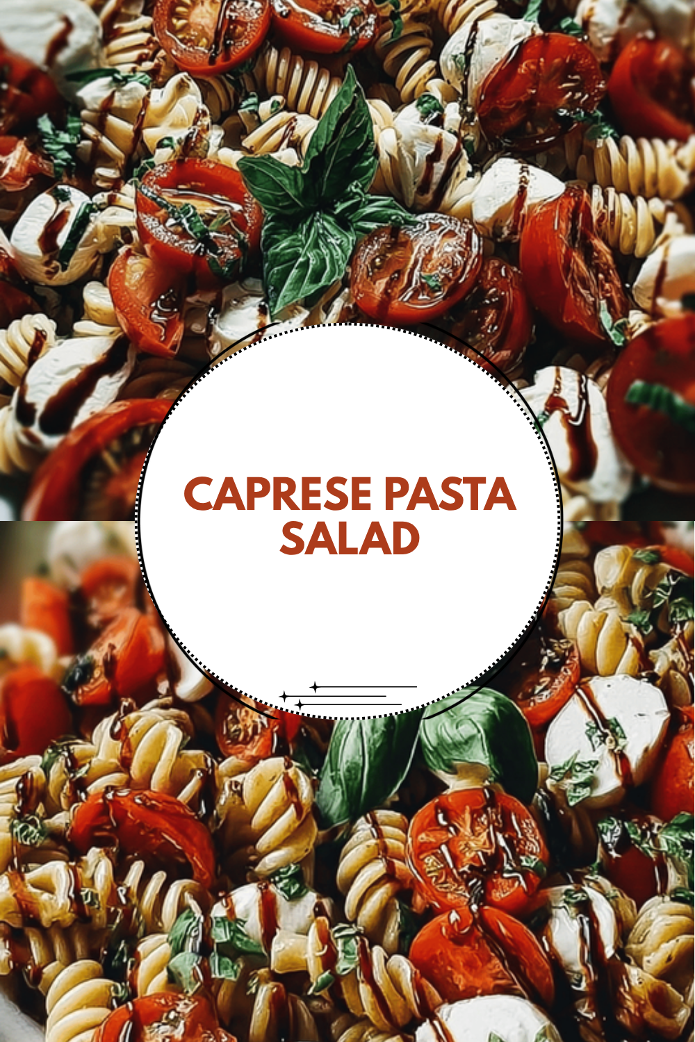 Caprese Pasta Salad