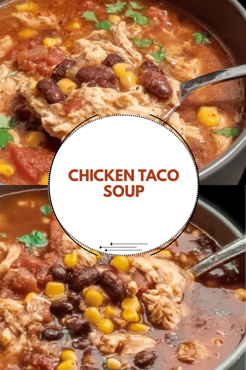 Chicken Taco Soup