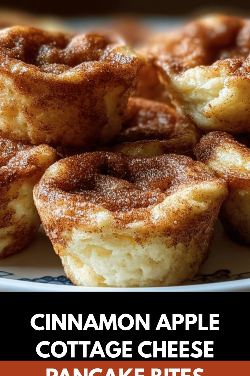 Apple Cinnamon Cottage Cheese Pancakes With Warm Spices 7 Cinnamon Apple Cottage Cheese Pancake Bites