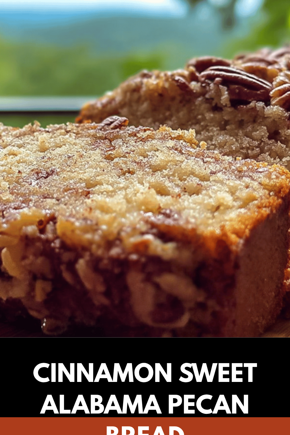Sweet Alabama Pecan Bread Recipe With Classic Southern Flavor 7 Cinnamon Sweet Alabama Pecan Bread