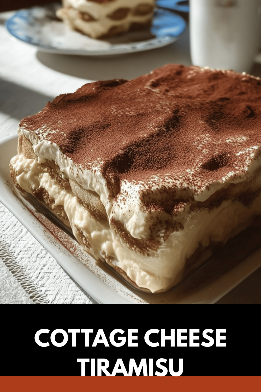 Cottage Cheese Tiramisu