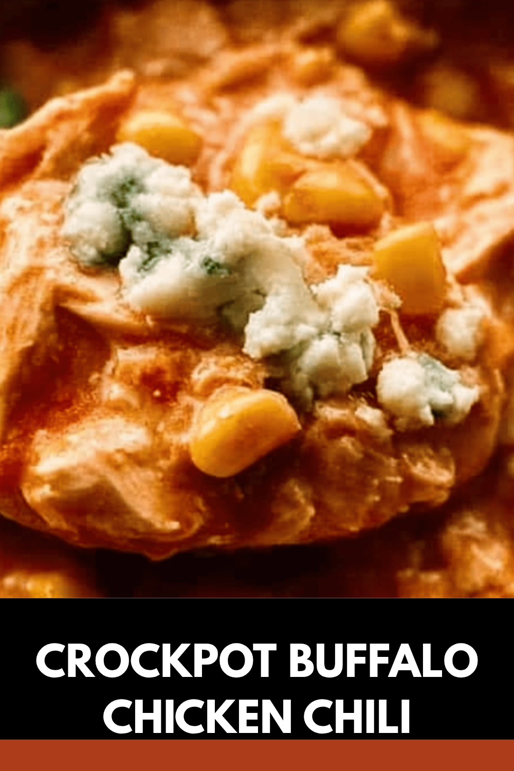 Crockpot Buffalo Chicken Chili