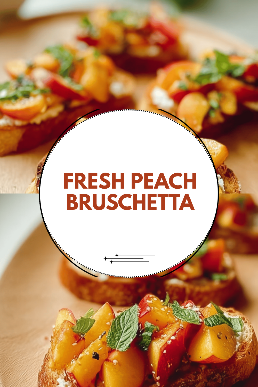 Fresh Peach Bruschetta