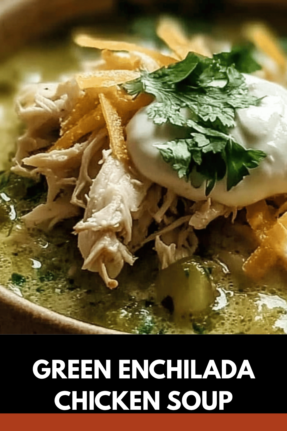 Green Chicken Enchilada Soup With Creamy Cheesy Flavor 7 Green Enchilada Chicken Soup