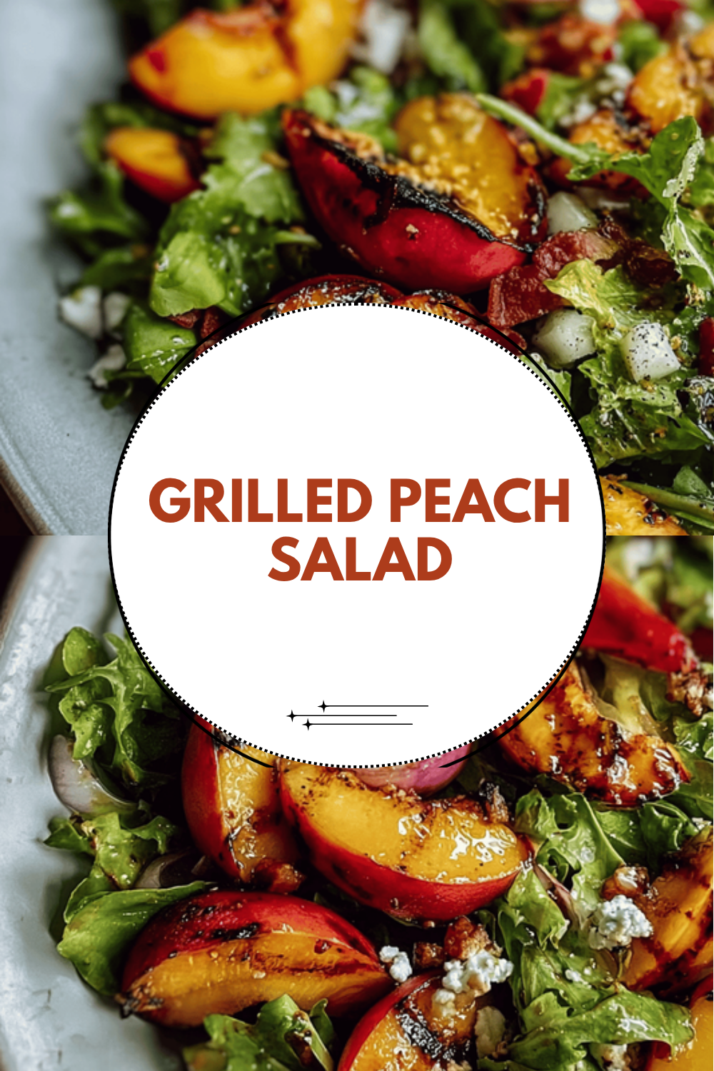 Grilled Peach Salad Recipes With Fresh Greens And Tangy Dressings 6 Grilled Peach Salad