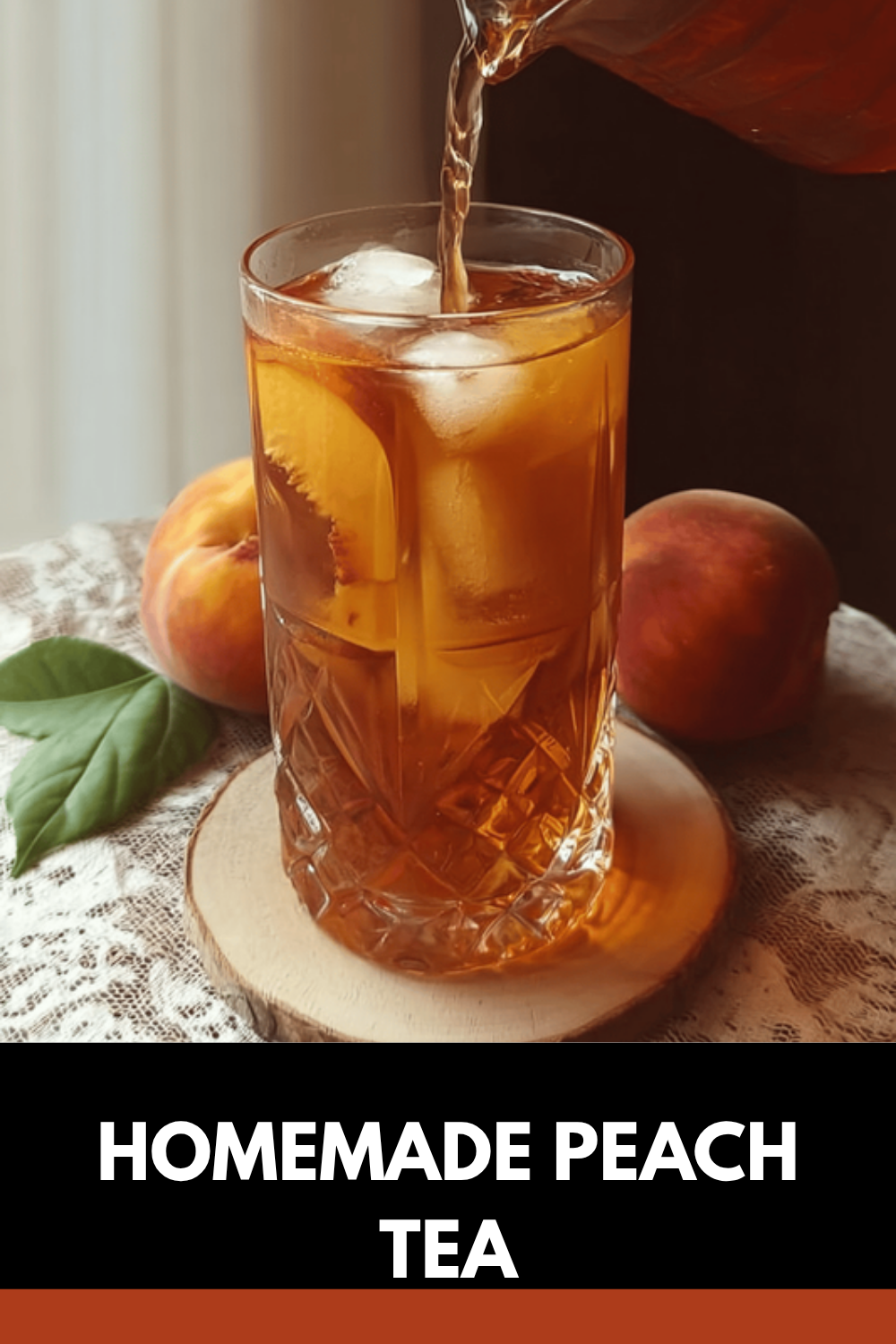 Homemade Peach Tea