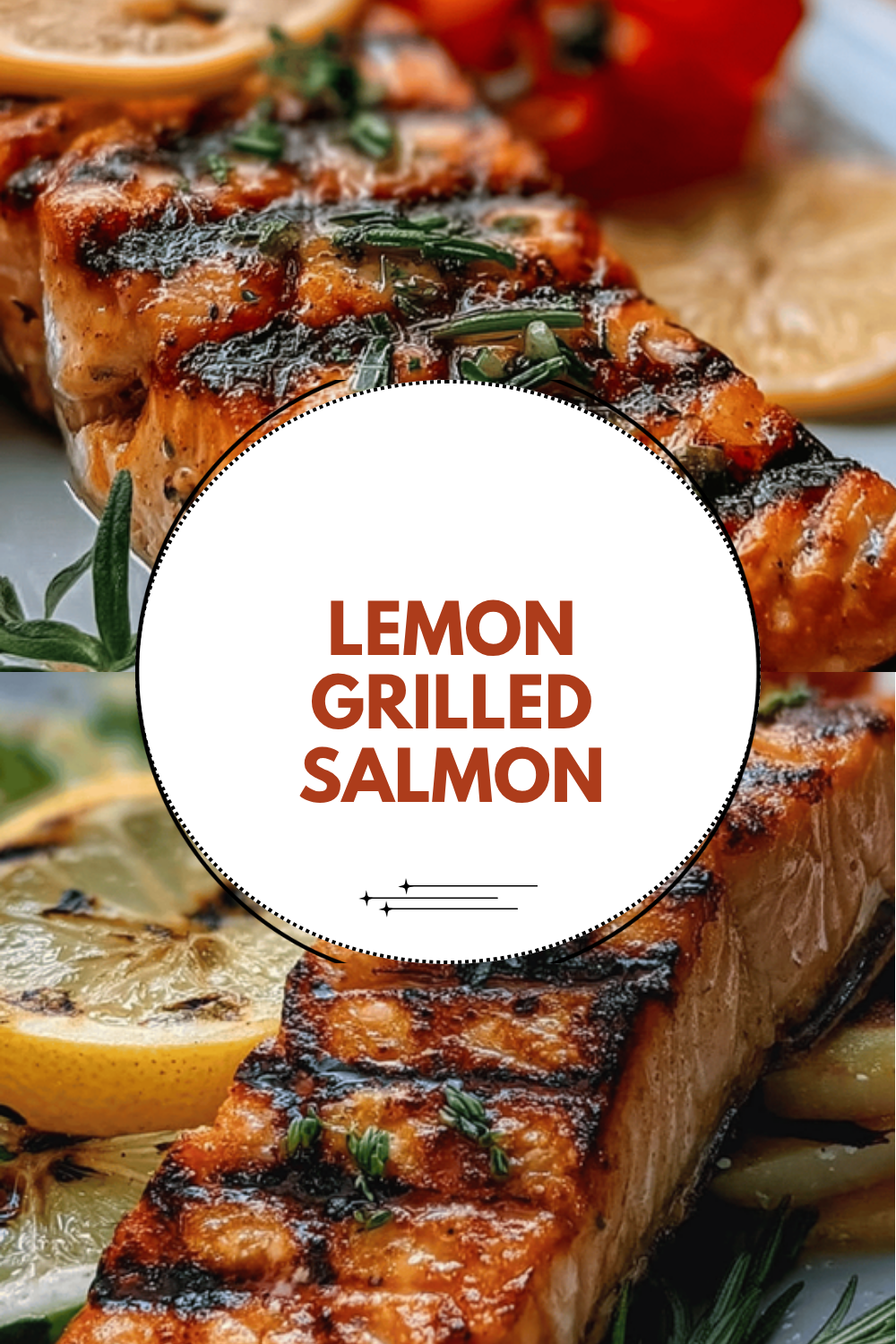 Lemon Garlic Herb Grilled Salmon Recipe For Flavorful Meals 6 Lemon Grilled Salmon