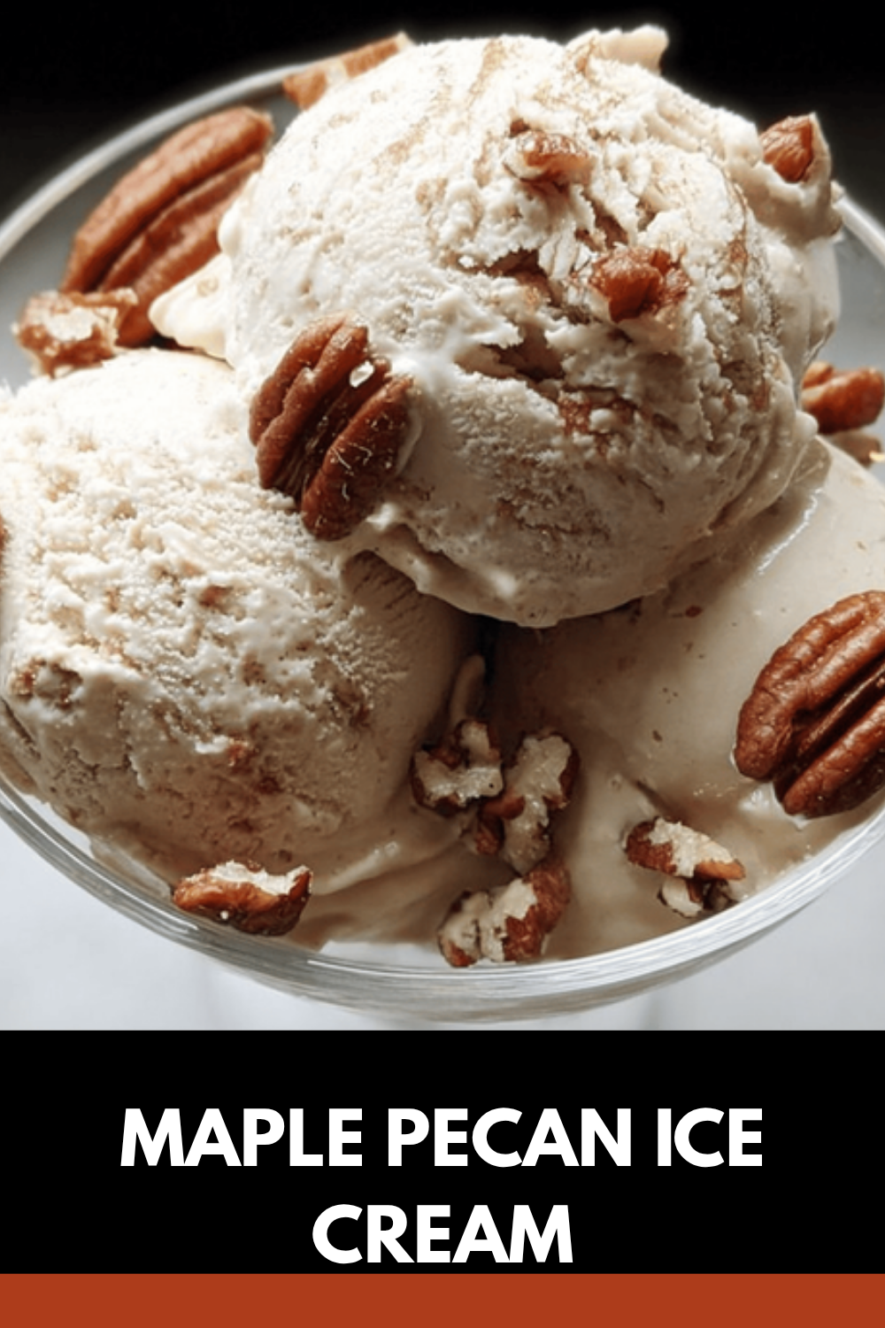 Toasted Pecan Maple Ice Cream Recipe With Crunchy Nutty Flavor 7 Maple Pecan Ice Cream