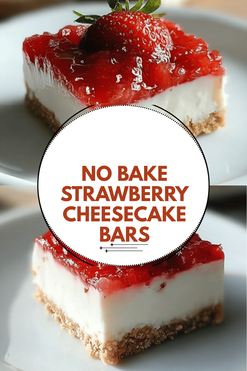 No Bake Strawberry Cheesecake Bars