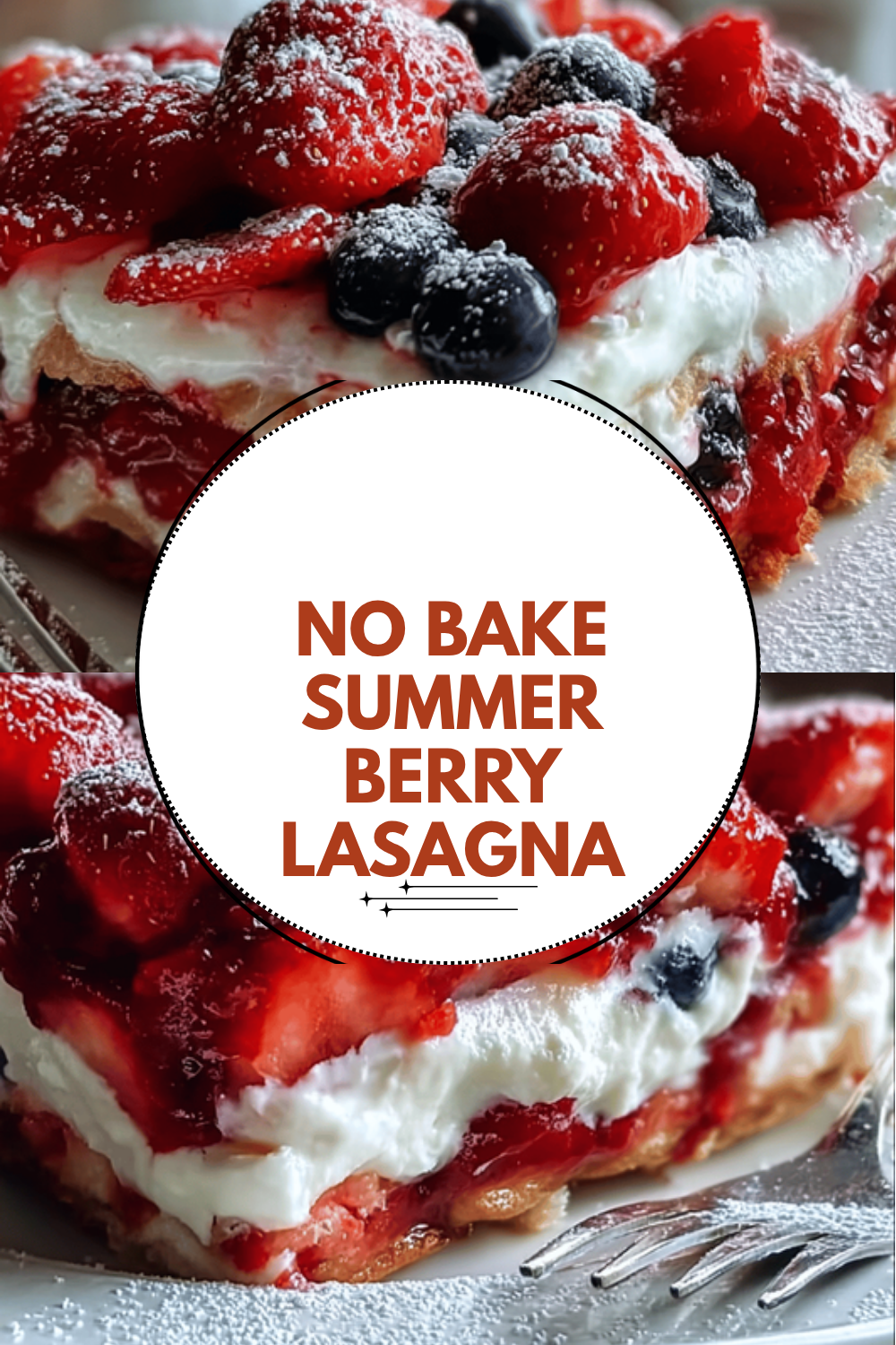 No Bake Summer Berry Lasagna