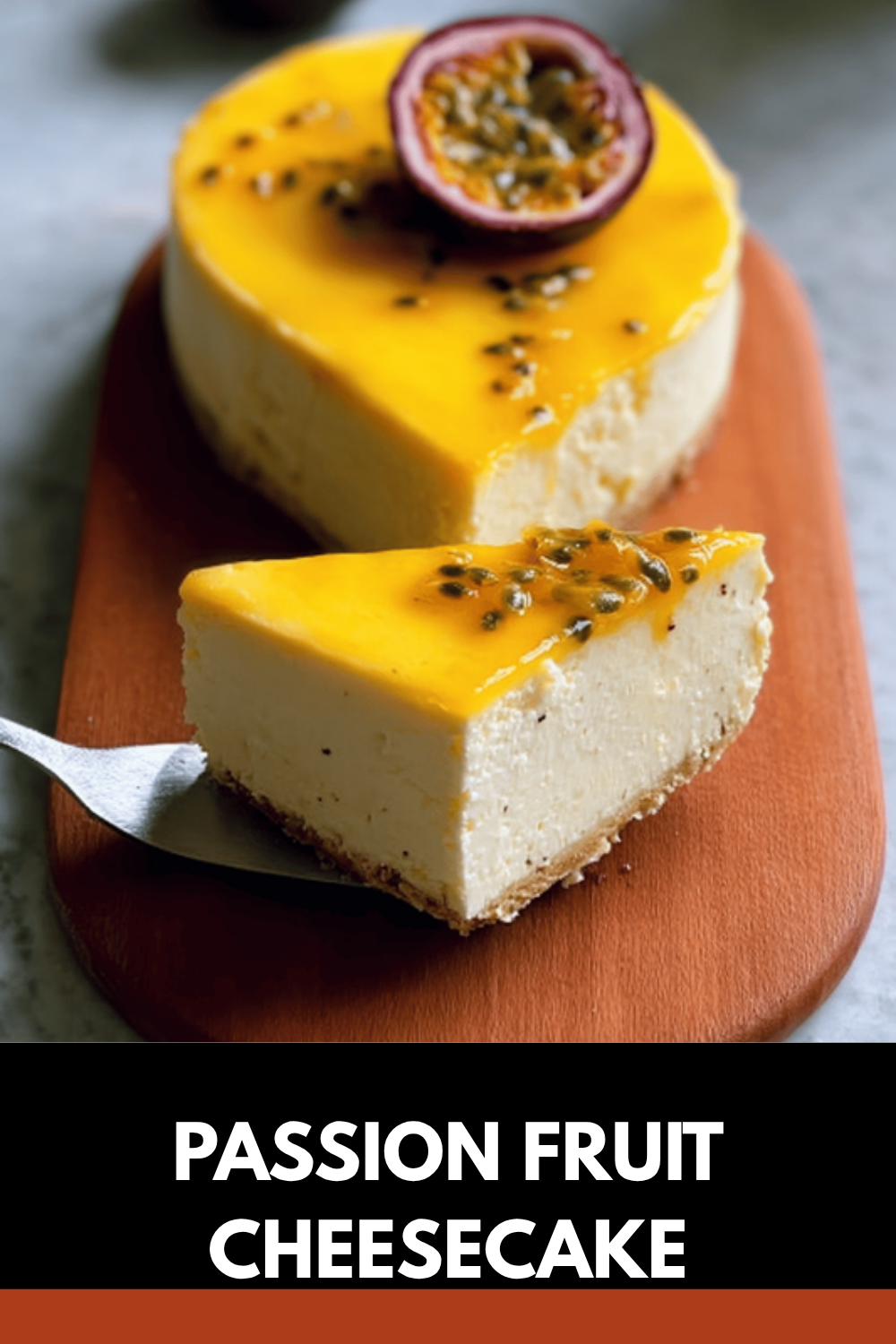 Passion Fruit Cheesecake