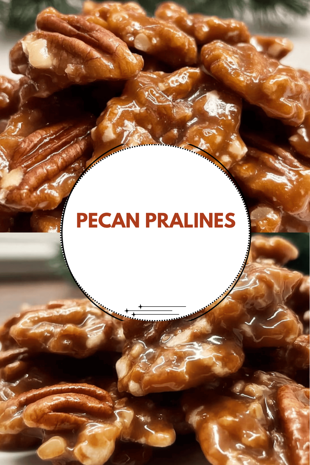Southern Pecan Pralines Classic Recipe With Sweet And Nutty Flavors 6 Pecan Pralines