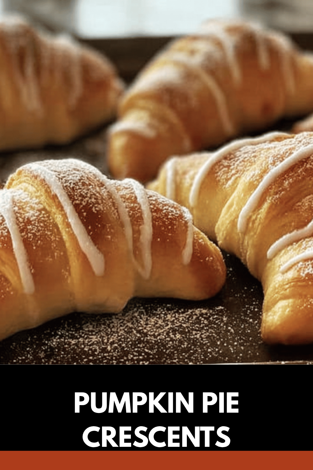 Pumpkin Pie Crescents Recipe With Creamy Pumpkin Filling And Flaky Dough 7 Pumpkin Pie Crescents