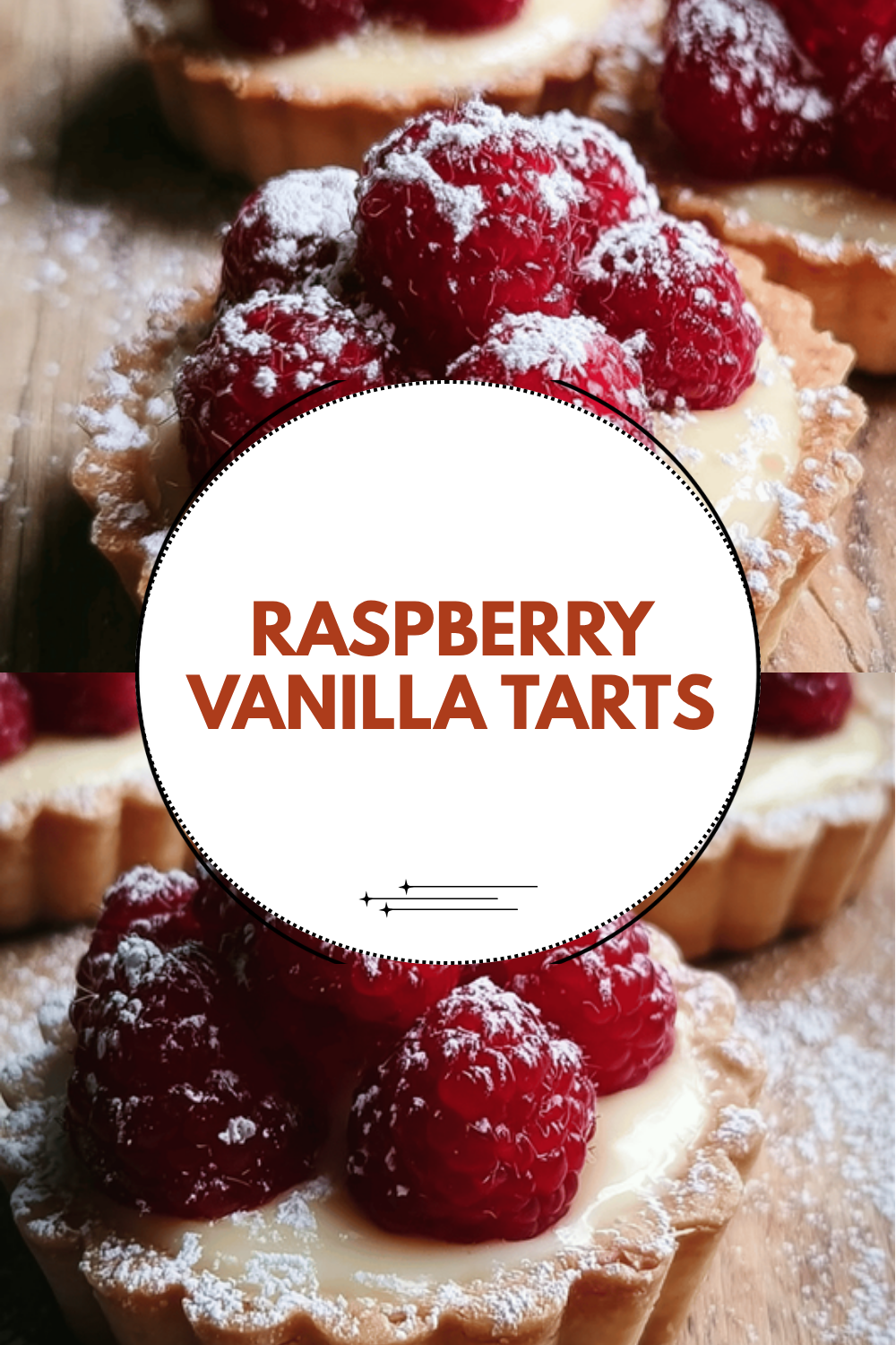 Vanilla Cream Tarts With Fresh Raspberries And Homemade Pastry 6 Raspberry Vanilla Tarts