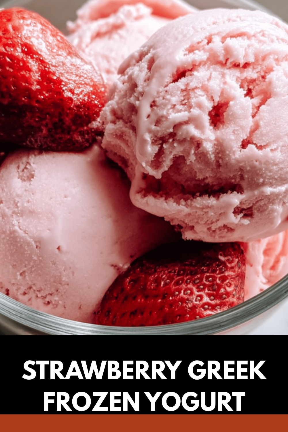 Strawberry Greek Frozen Yogurt