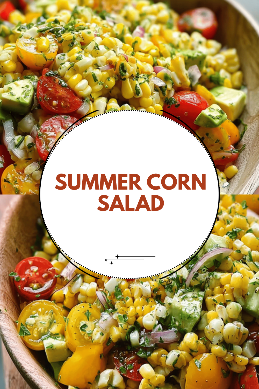 Summer Corn Salad Recipes With Fresh Ingredients And Zesty Flavors 6 Summer Corn Salad