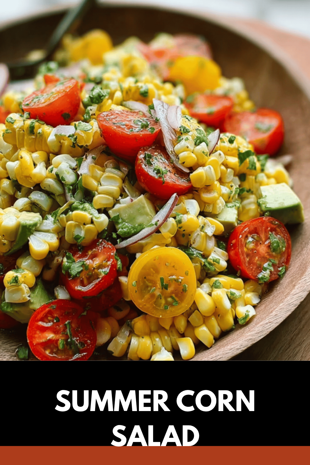 Summer Corn Salad Recipes With Fresh Ingredients And Simple Dressing 7 Summer Corn Salad