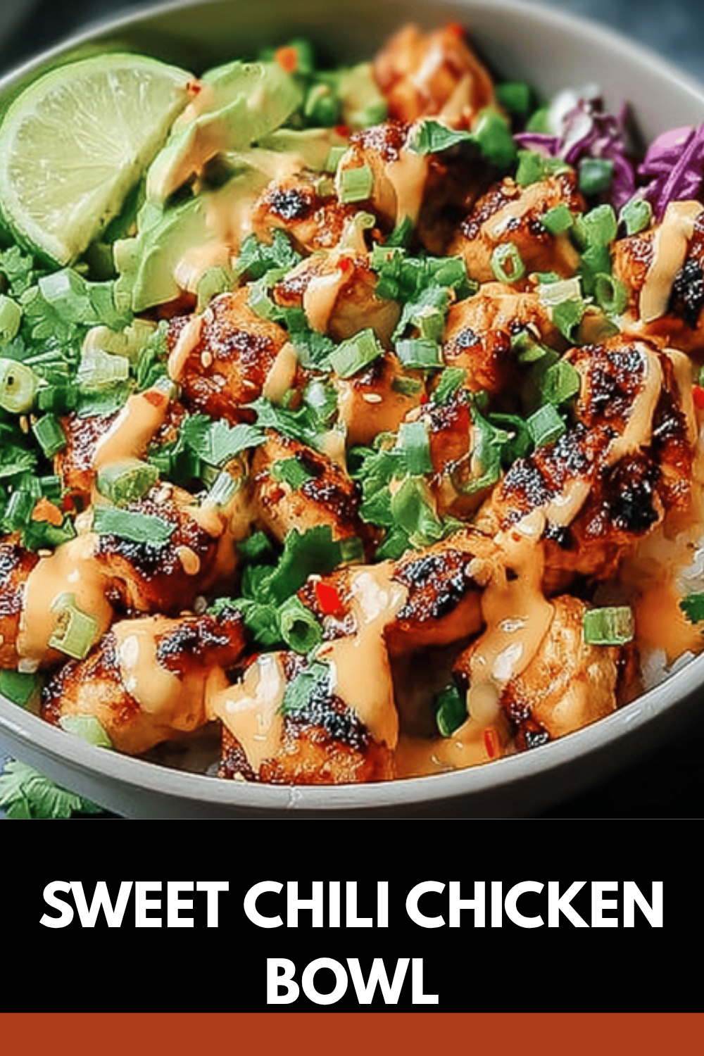 Sweet Chili Chicken Bowl Recipe With Tangy Spicy Sauce And Fresh Ingredients 7 Sweet Chili Chicken Bowl