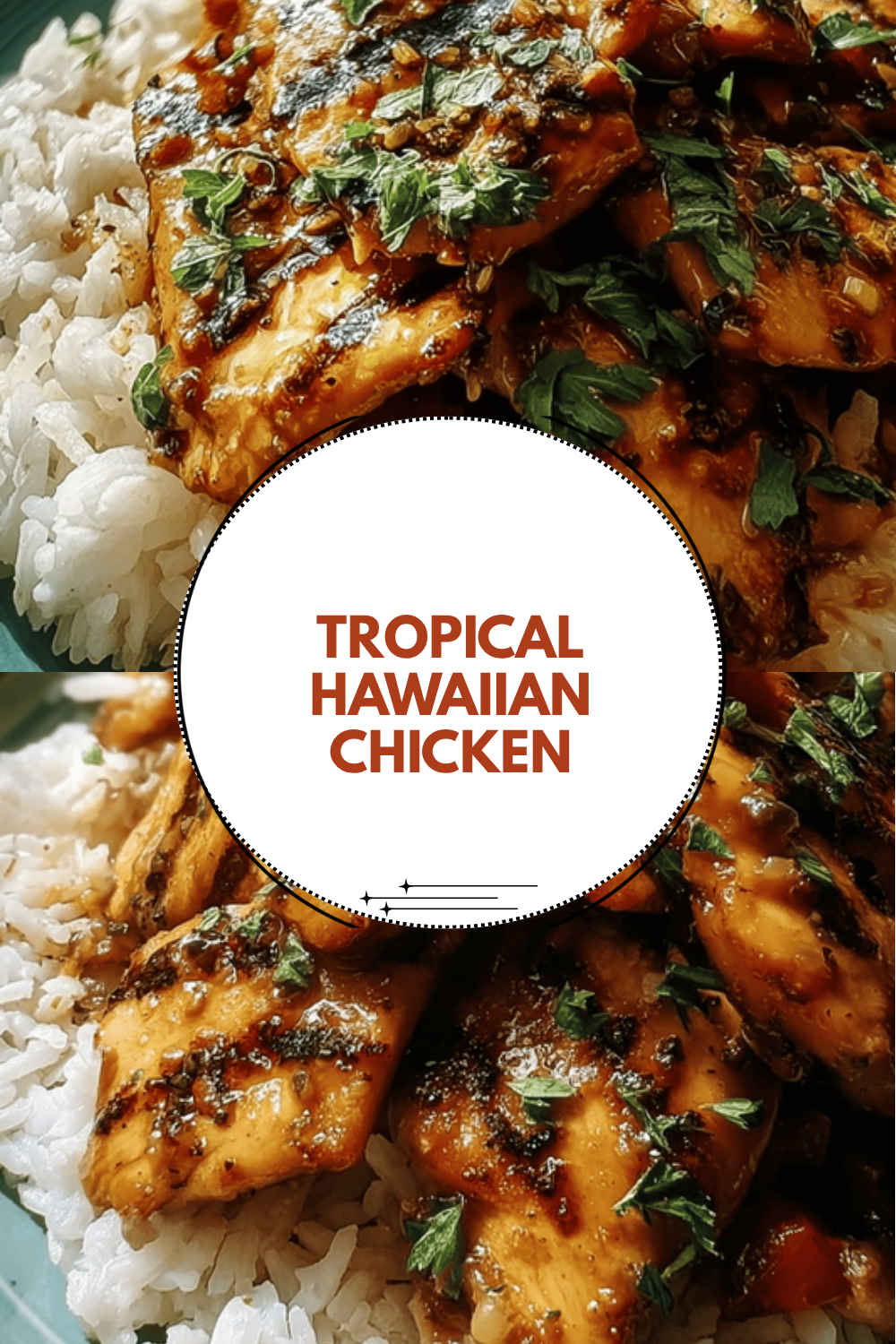 Hawaiian Bbq Chicken Recipes With Sweet And Tangy Pineapple Sauce 6 Tropical Hawaiian Chicken