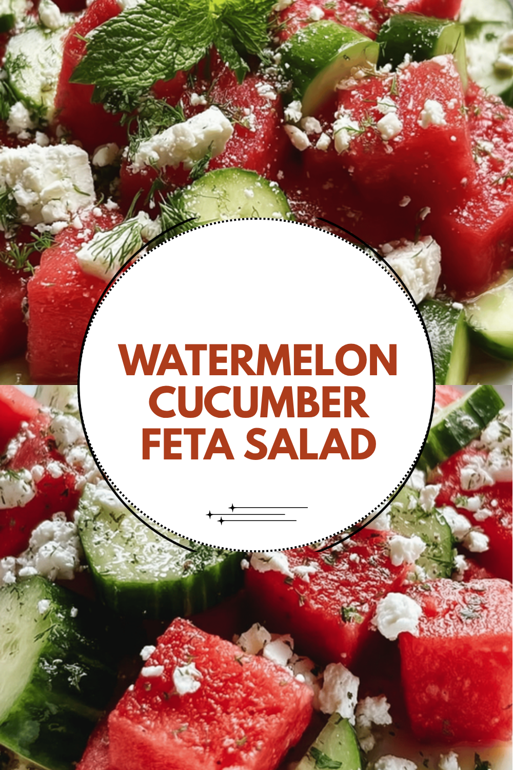 Watermelon Salad With Feta And Cucumber For Fresh Summer Flavor 6 Watermelon Cucumber Feta Salad