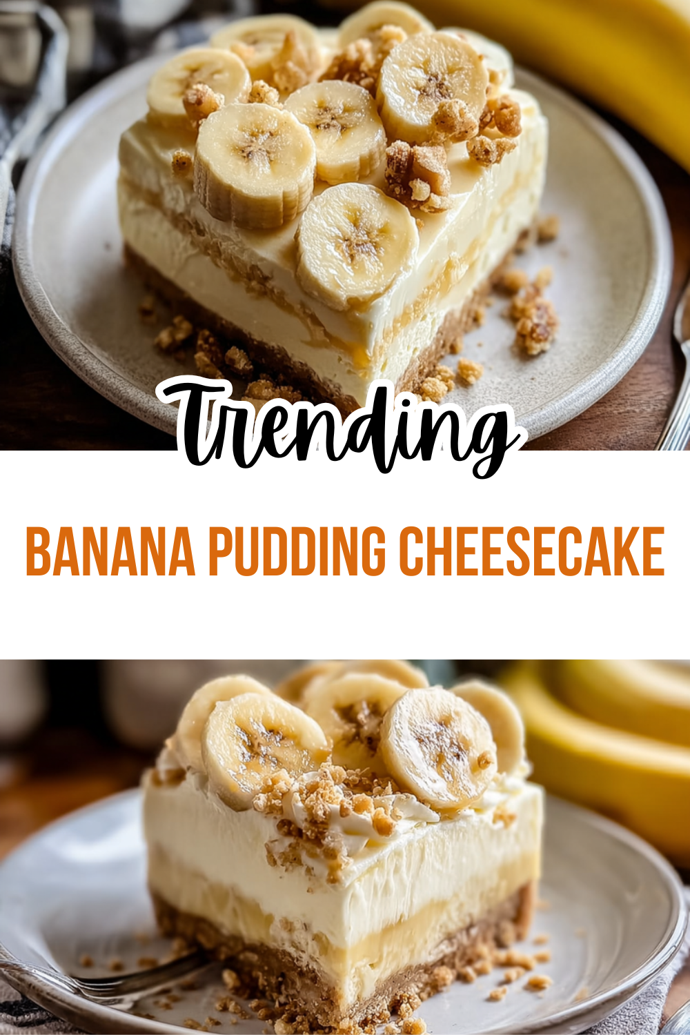 Banana Pudding Cheesecake