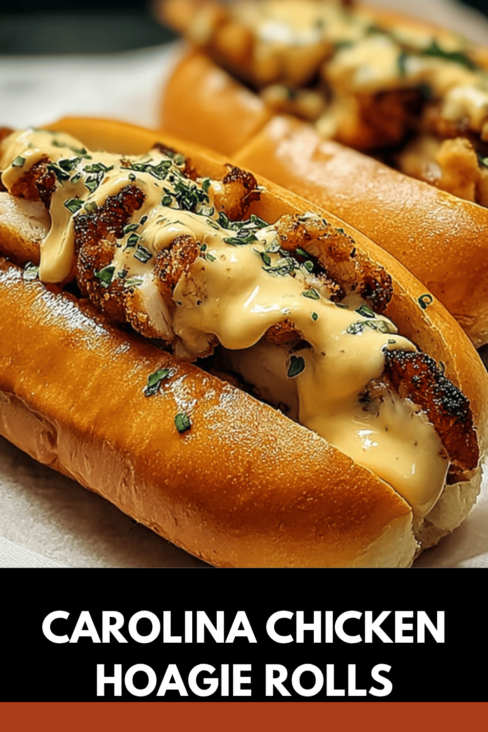 Carolina Chicken Hoagie Rolls