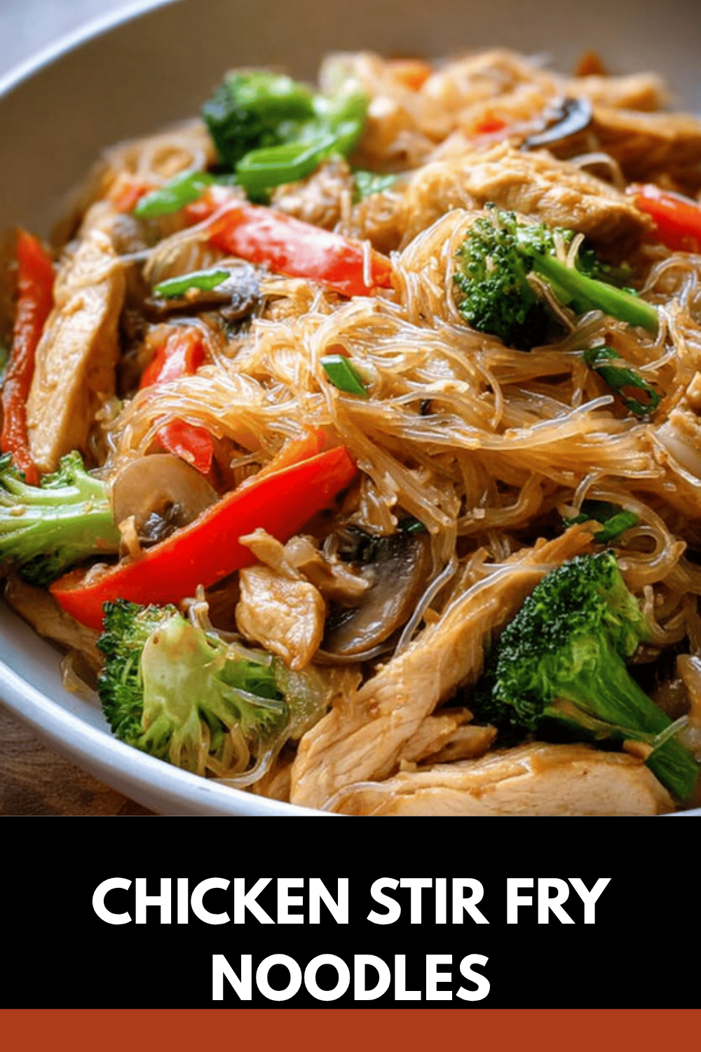 Chicken Stir Fry Noodles