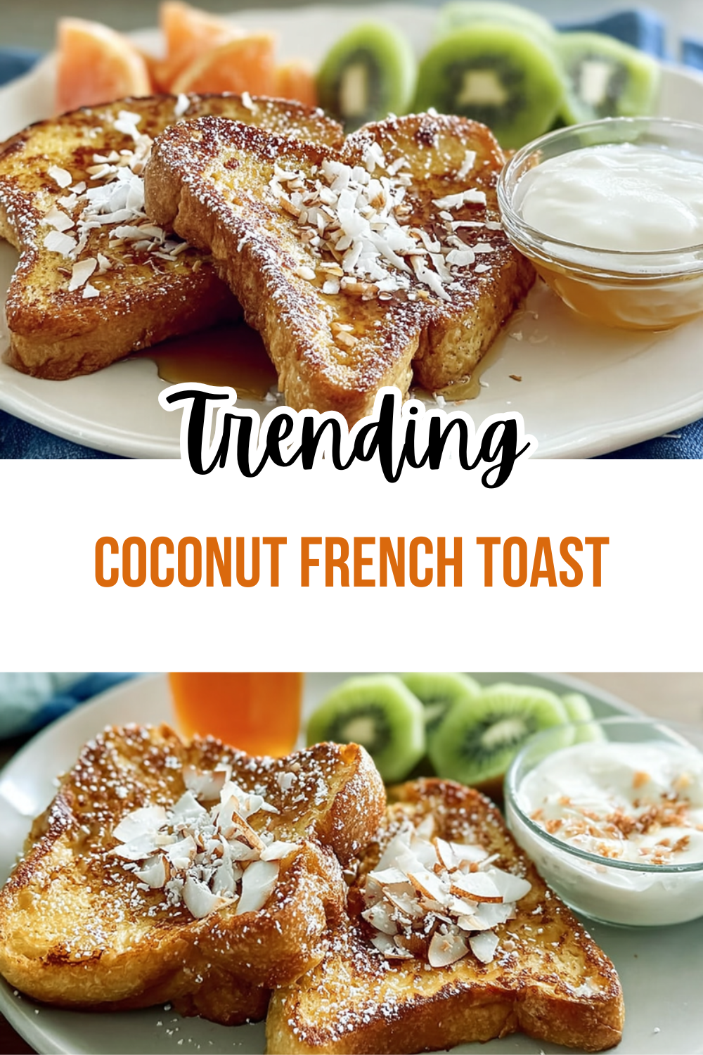 Coconut French Toast