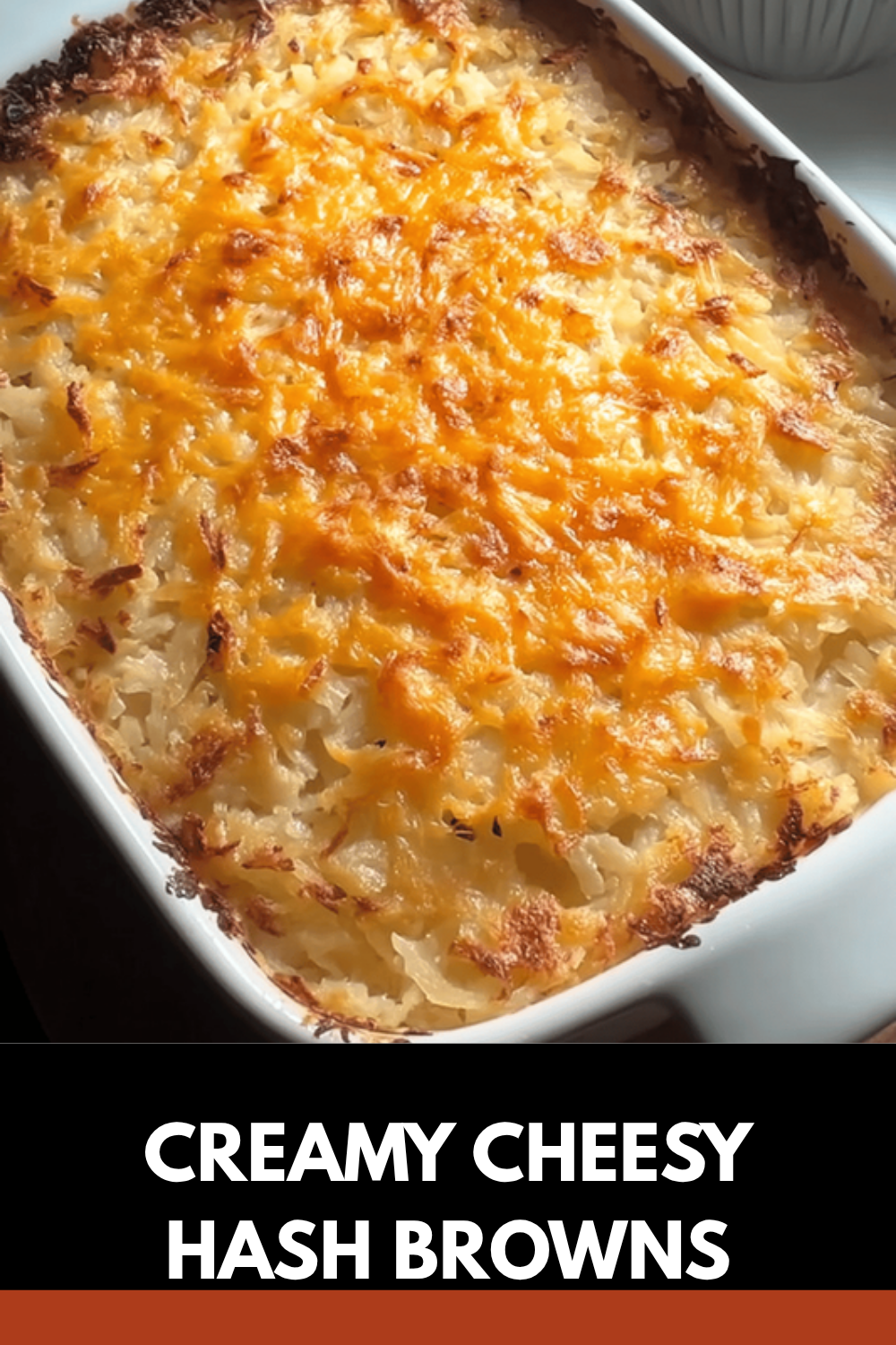 Creamy Cheesy Hash Browns