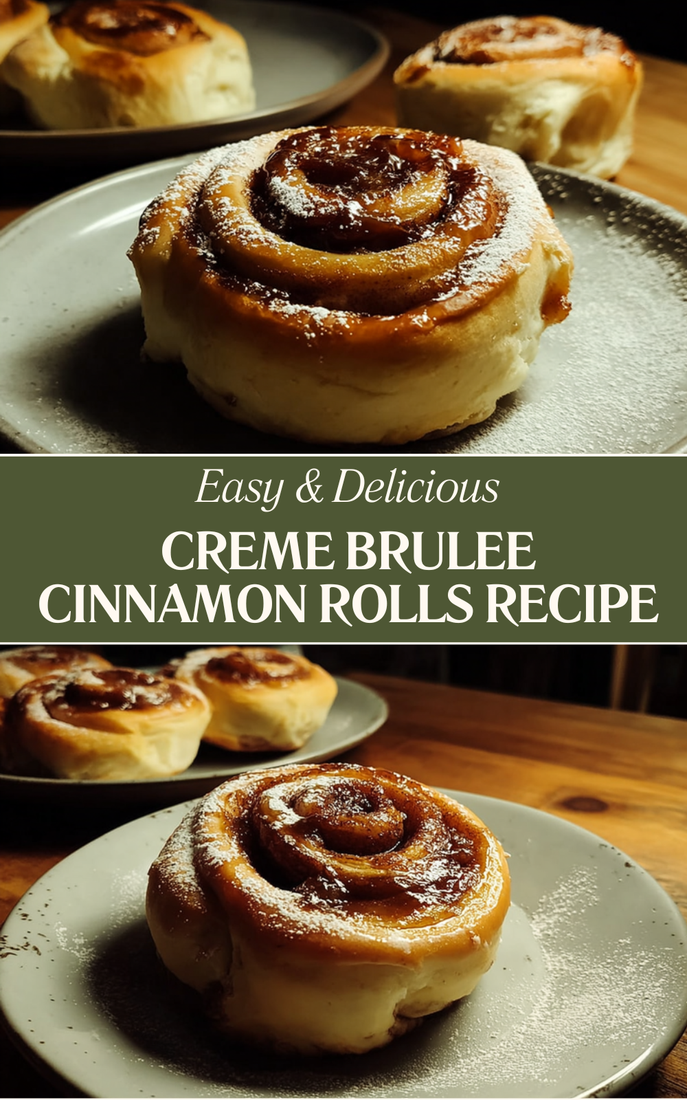Creme Brulee Cinnamon Rolls Recipe