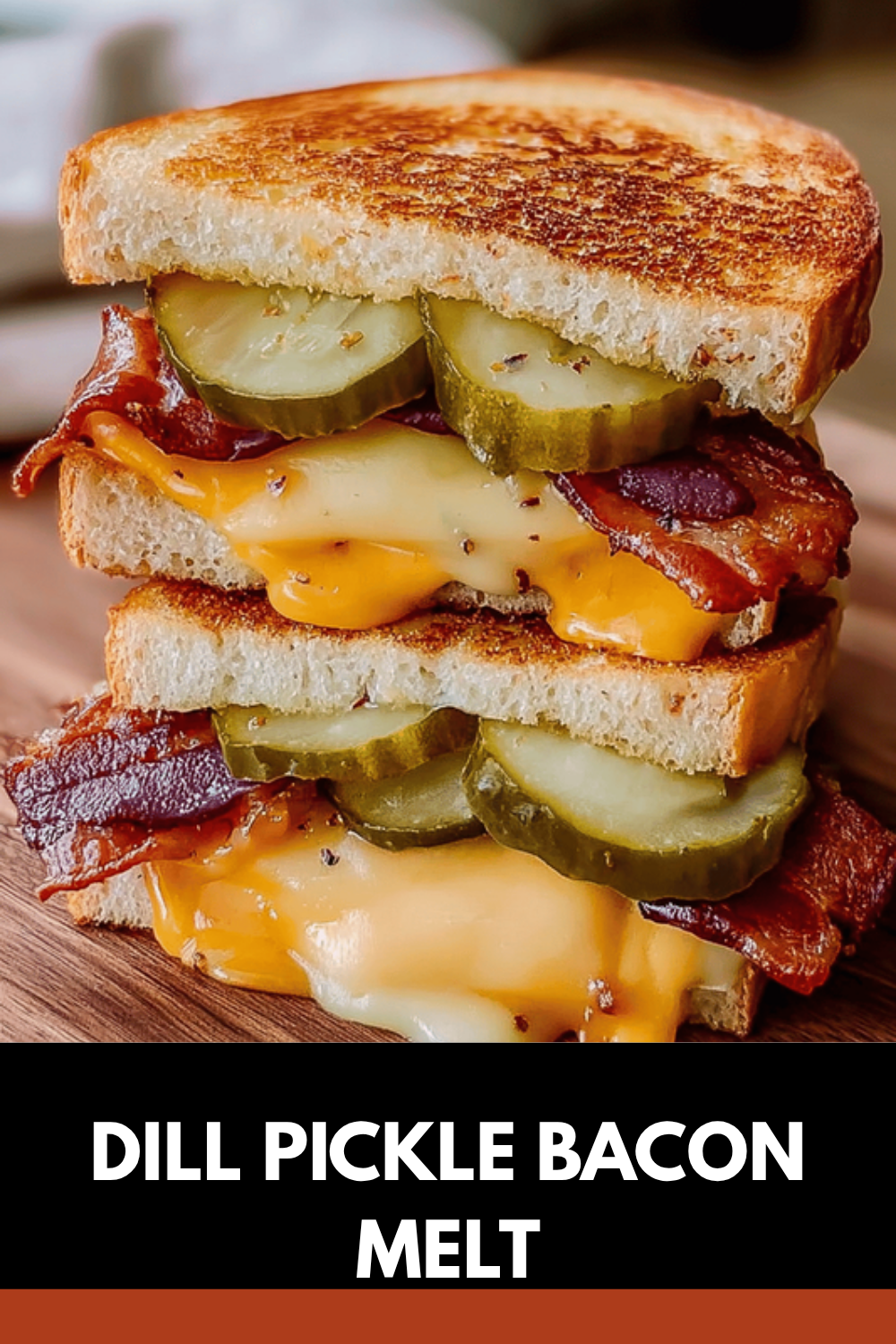 Dill Pickle Bacon Grilled Cheese Recipe For Bold Flavor 7 Dill Pickle Bacon Melt