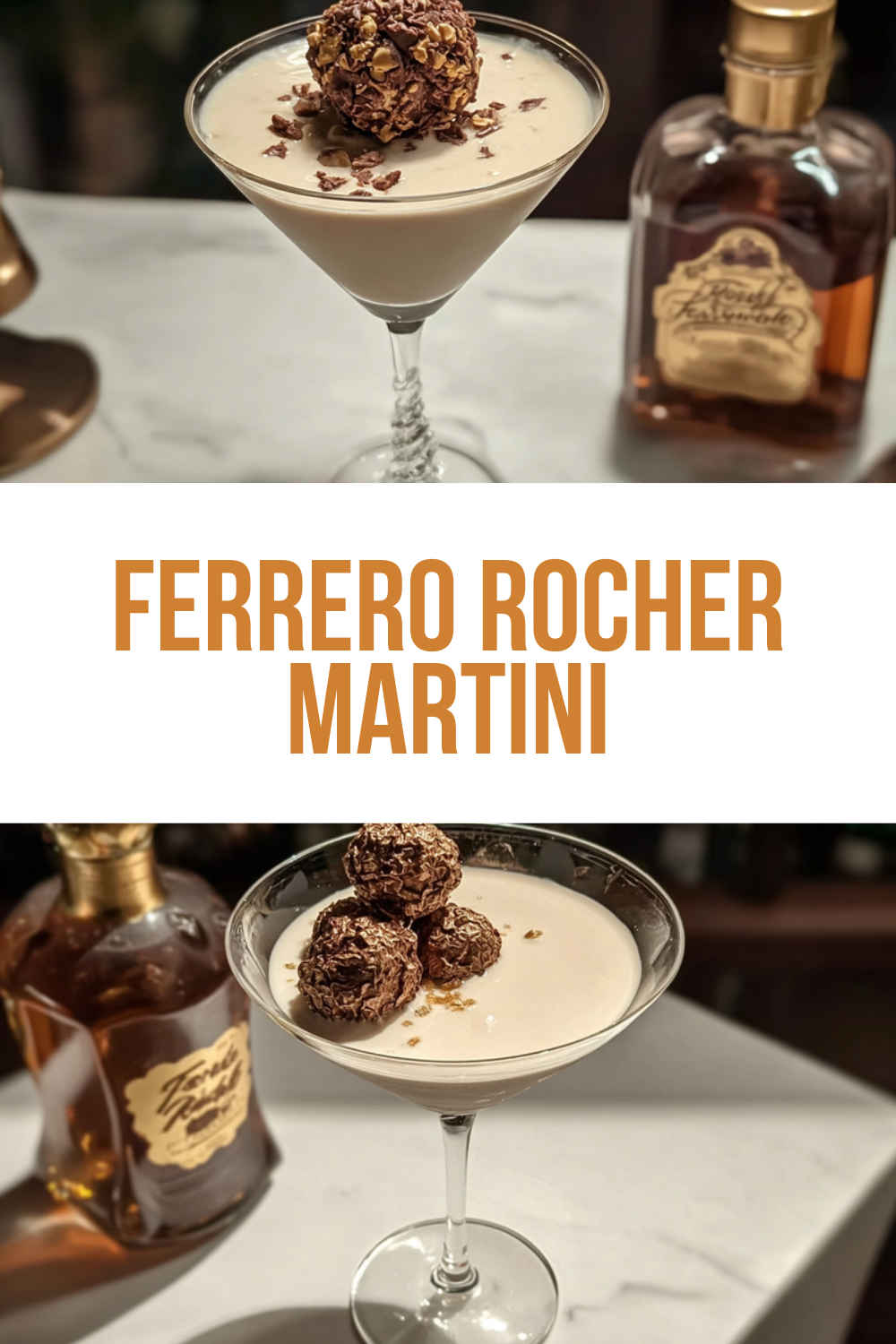 Ferrero Rocher Martini