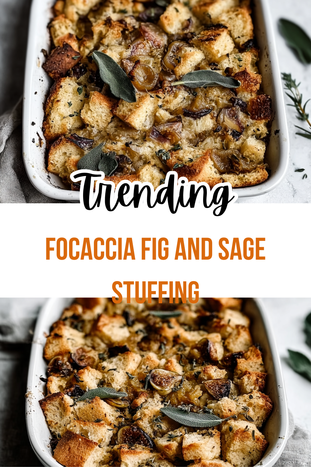 Focaccia Fig And Sage Stuffing