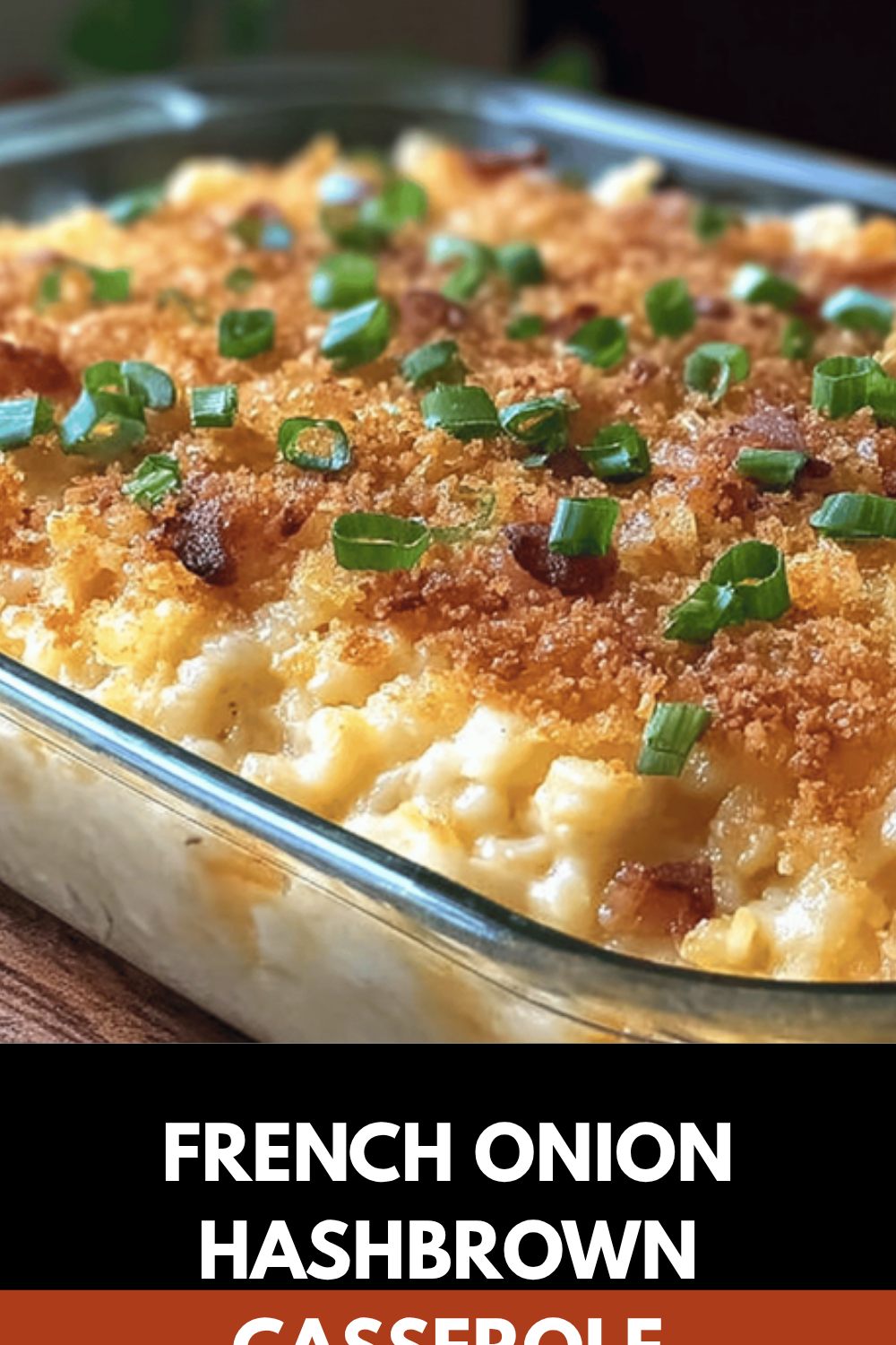 French Onion Hashbrown Casserole
