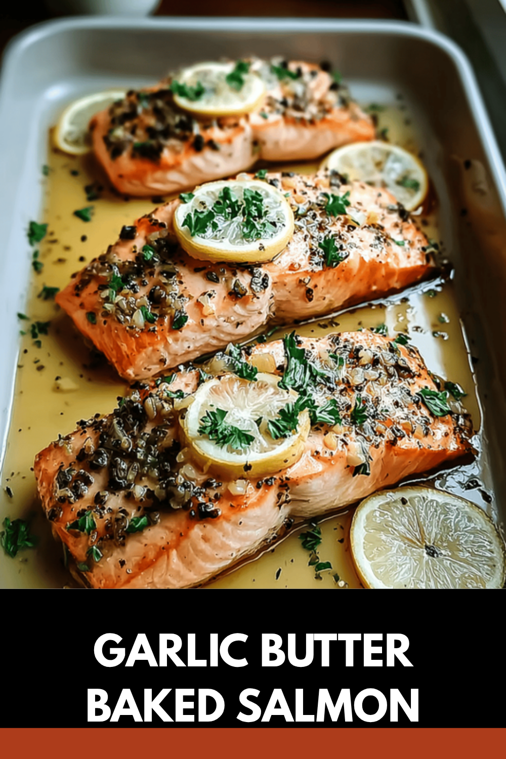 Garlic Butter Baked Salmon