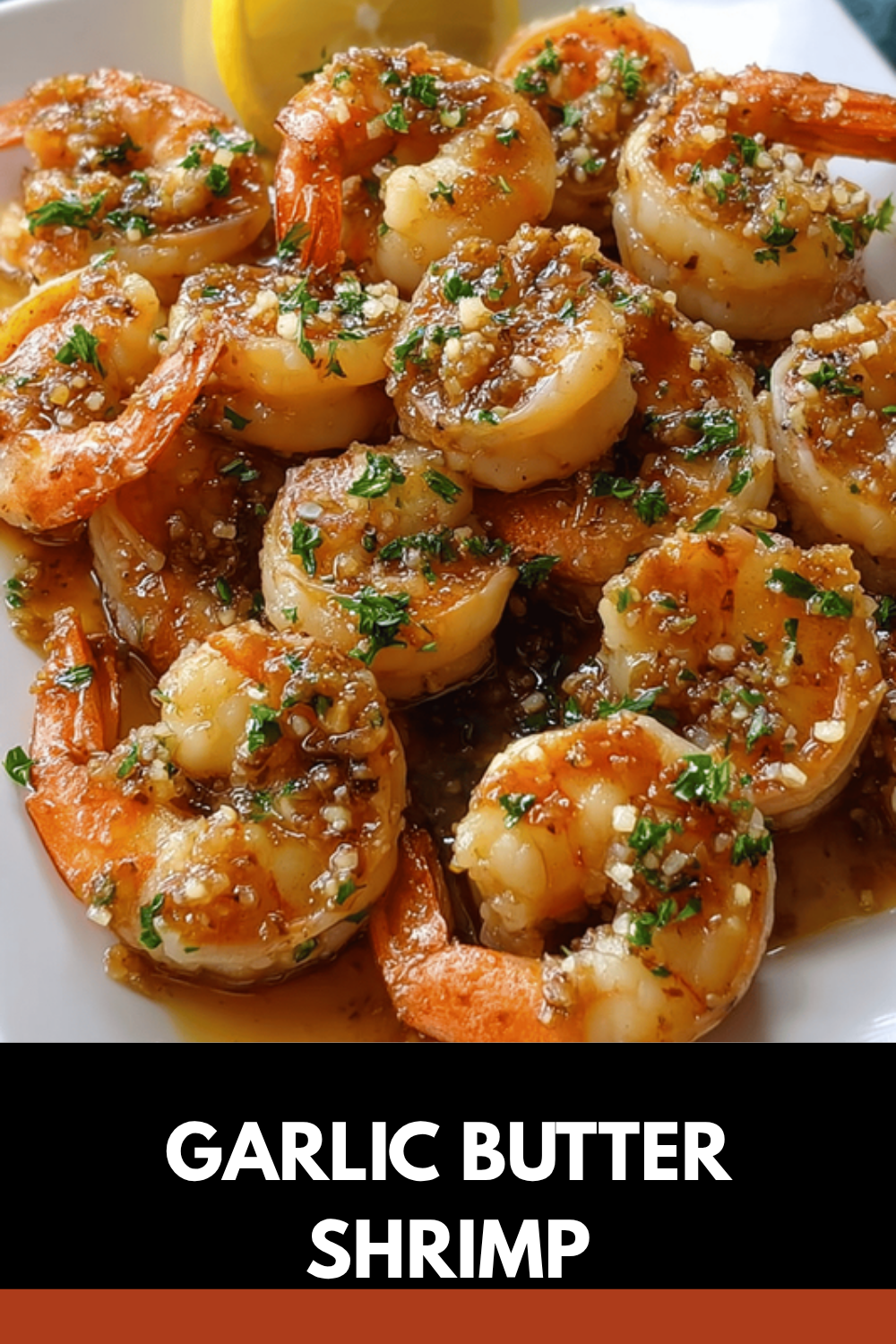 Garlic Butter Shrimp