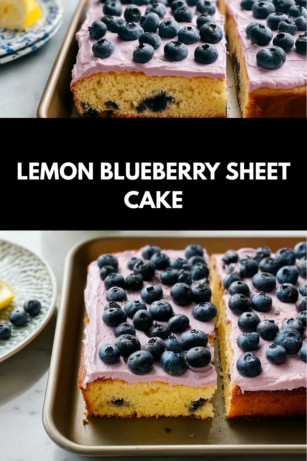 Lemon Blueberry Sheet Cake