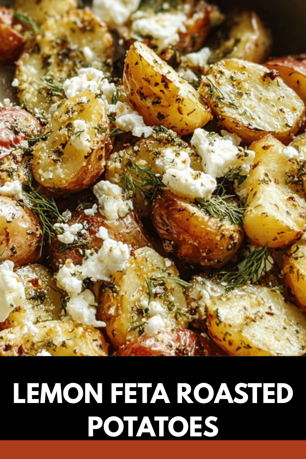 Lemon Feta Roasted Potatoes