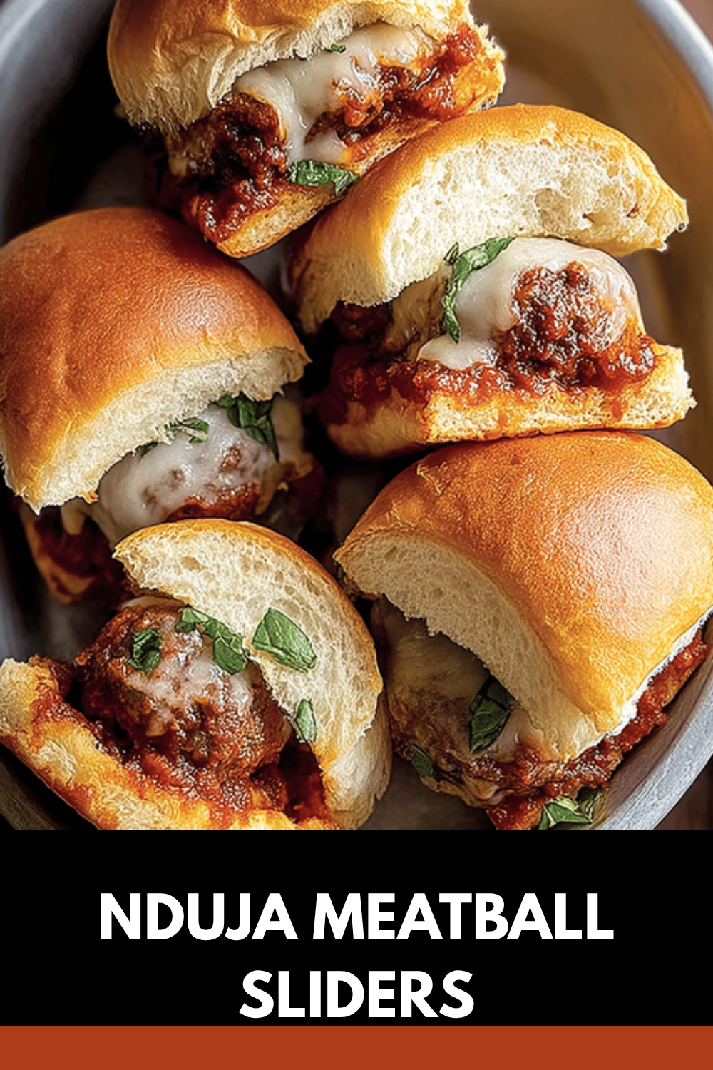 Nduja Meatball Sliders