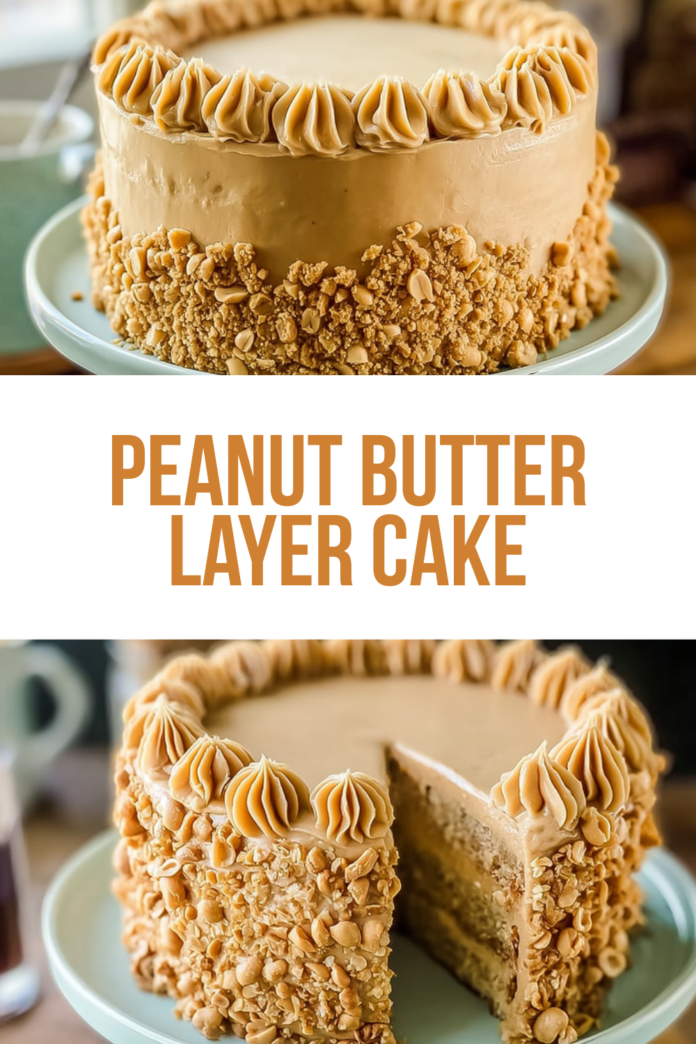 Peanut Butter Layer Cake
