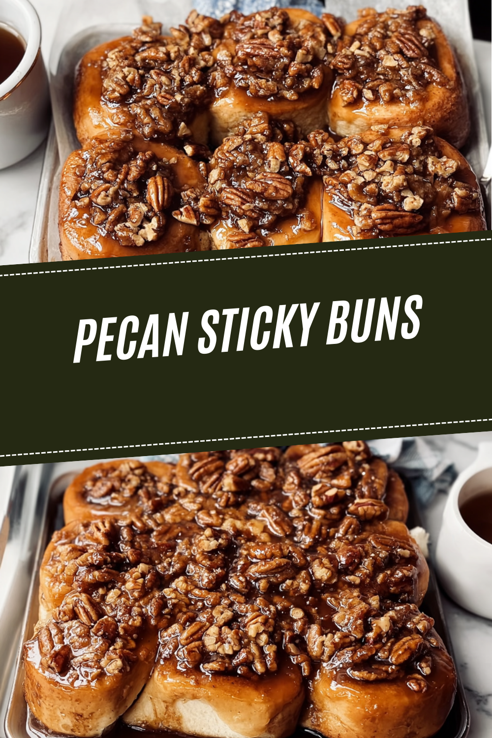 Big Fat Pecan Sticky Buns Recipe With Gooey Caramel Topping 7 Pecan Sticky Buns
