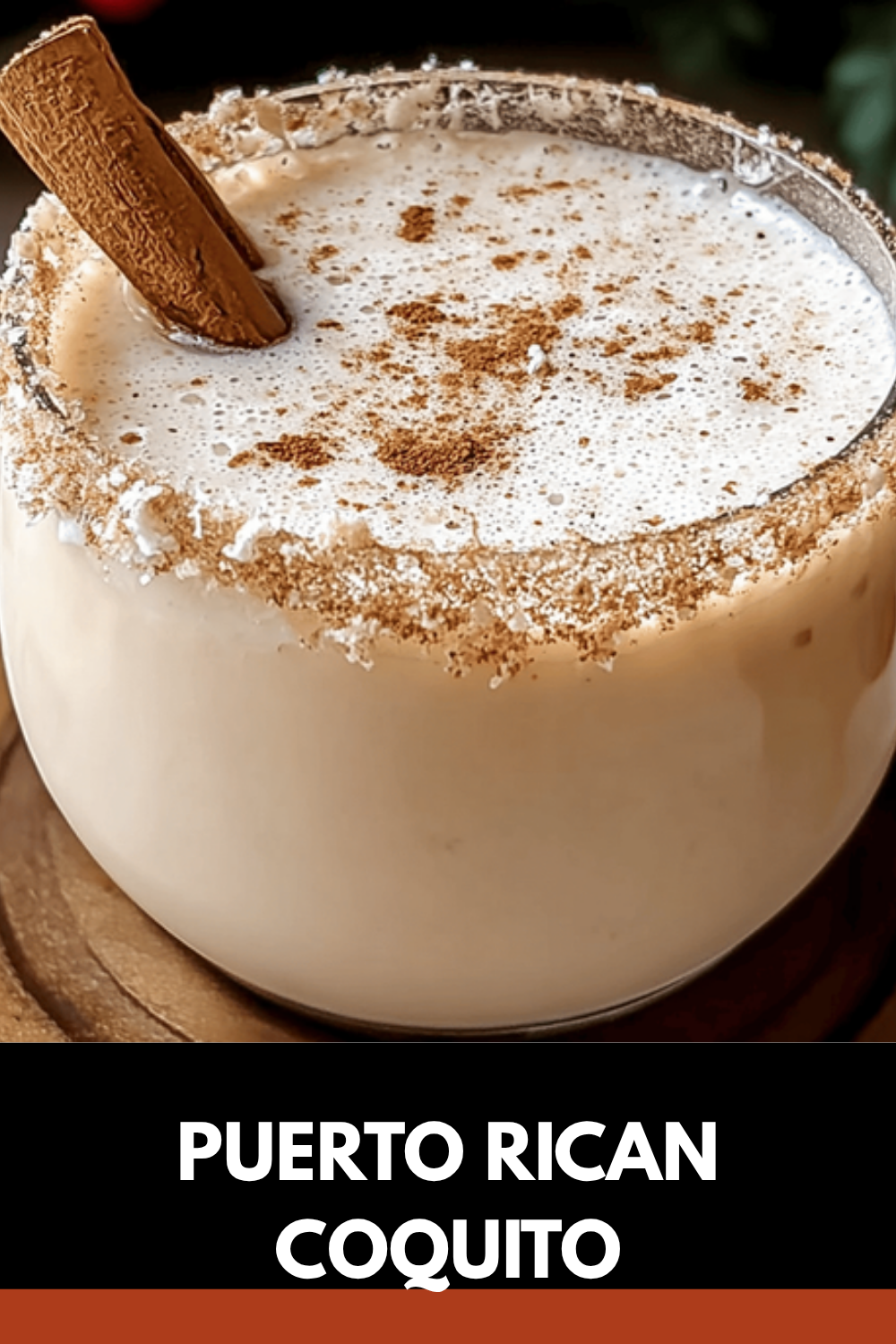 Puerto Rican Coquito