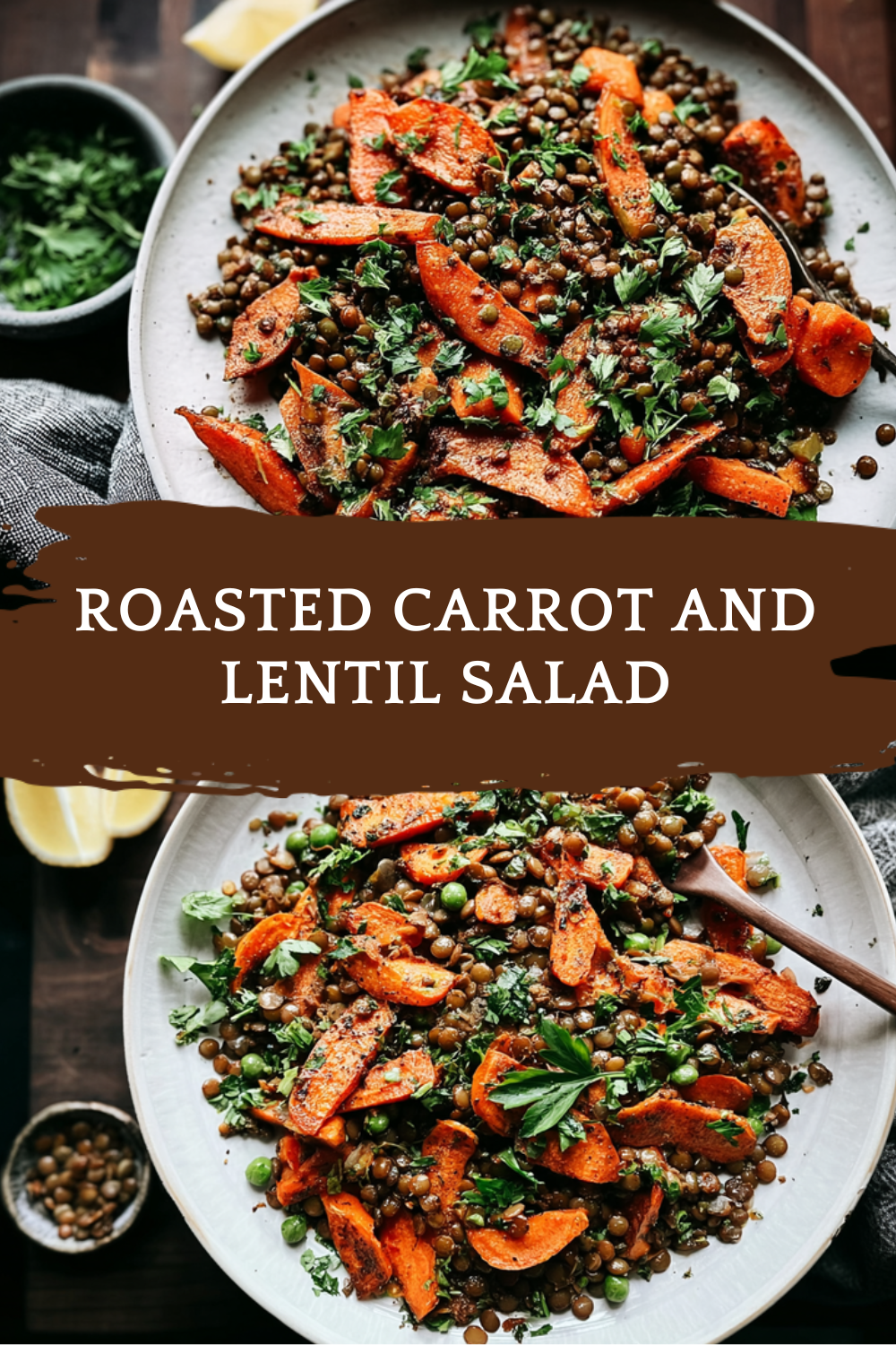 Roasted Carrots Lentil Salad With Creamy Hummus Dressing 7 Roasted Carrot And Lentil Salad