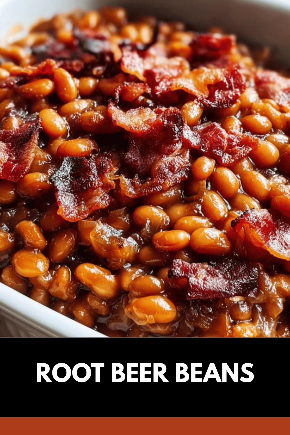 Root Beer Baked Beans Recipe With Rich And Sweet Flavor 7 Root Beer Beans