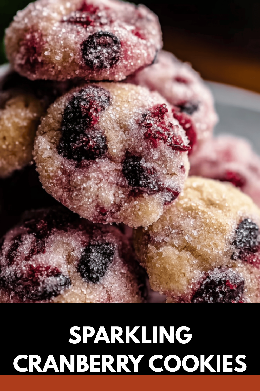 Sparkling Cranberry Sugarplum Cookies For Festive Treats 7 Sparkling Cranberry Cookies
